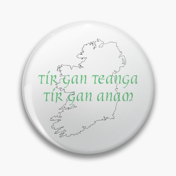 Item preview, Tír gan teanga tír gan anam designed and sold by JockDove.