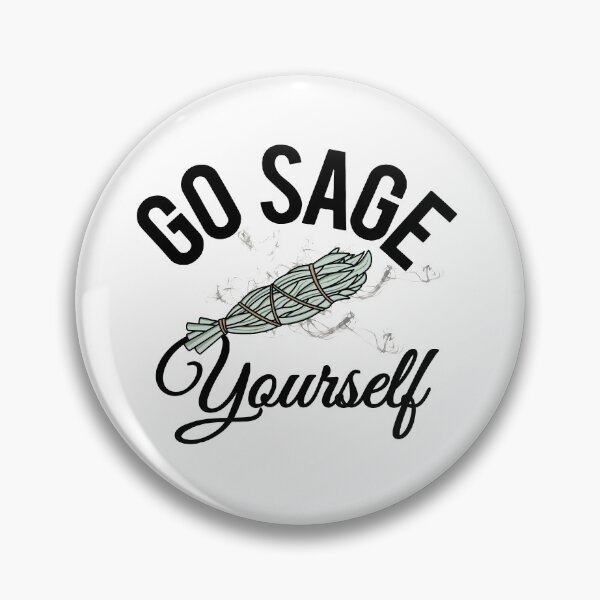 Item preview, Go Sage Yourself - Funny Spiritual Gifts designed and sold by NirvanaxStudio.