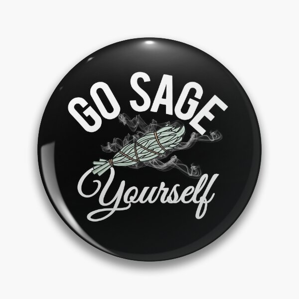 Item preview, Go Sage Yourself - Funny Spiritual designed and sold by NirvanaxStudio.