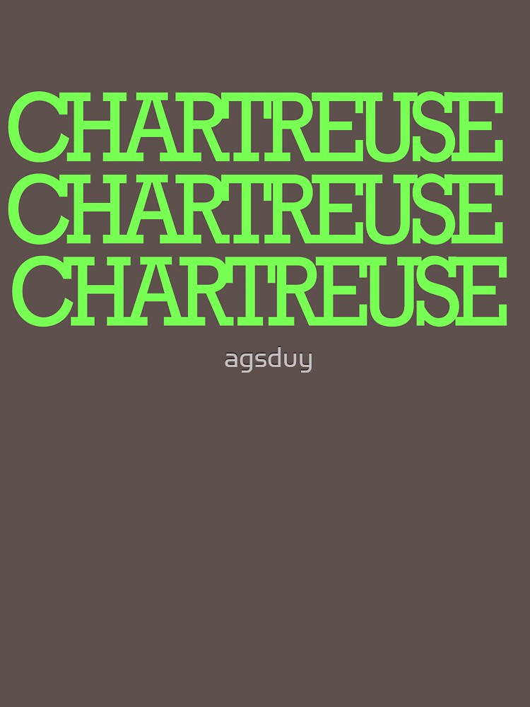 Discover Chartresue Chartreuse Chartreuse - Color | Essential T-Shirt