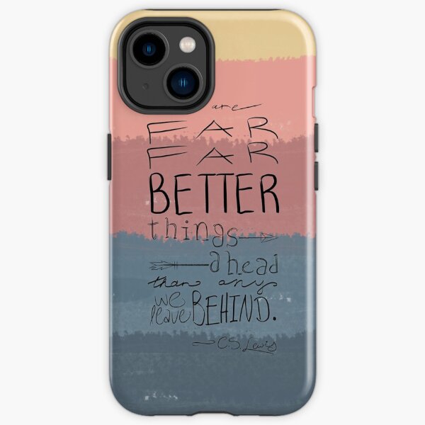 Far, Far Better Things iPhone Tough Case