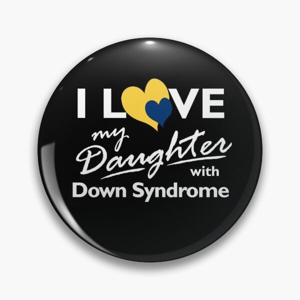 Item preview, I Love My Daughter with Down Syndrome designed and sold by ADownLife.