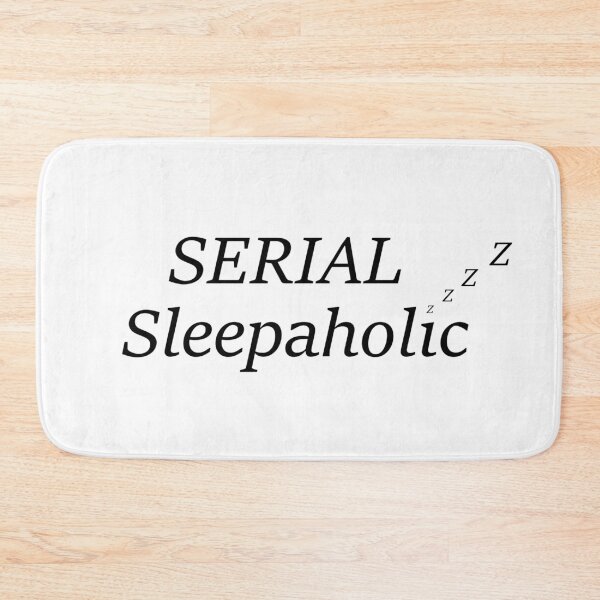 Item preview, Serial Sleepaholic designed and sold by Selective.