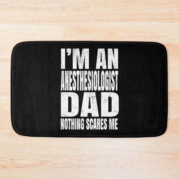 Item preview, I'm An Anesthesiologist Dad Nothing Scares Me - Anesthetist product designed and sold by Grabitees.