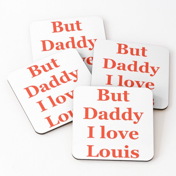 Item preview, But Daddy I Love Louis designed and sold by Khushi Mali.