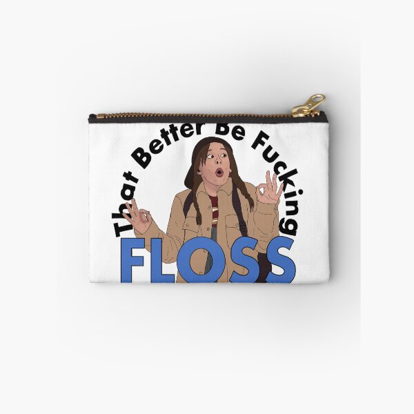 Item preview, That Better Be Fucking FLOSS— Black Friday designed and sold by SunAtDaybreak.