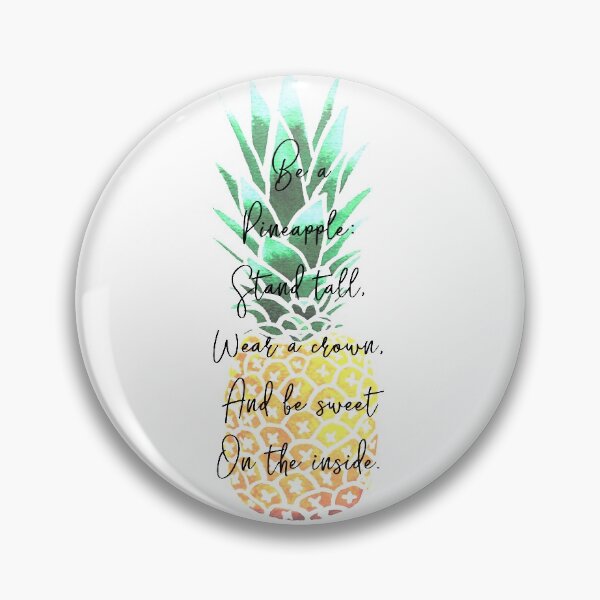 Item preview, Be a Pineapple designed and sold by PrettySimple Graphic Design.