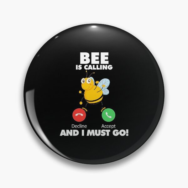 Item preview, My Bee is Calling and I Must Go Animals Lover designed and sold by HelloFromAja.