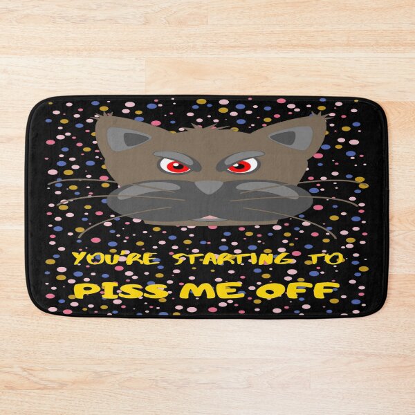 Item preview, Starting to Piss this cat off. mad, angry,  designed and sold by jayne0524.
