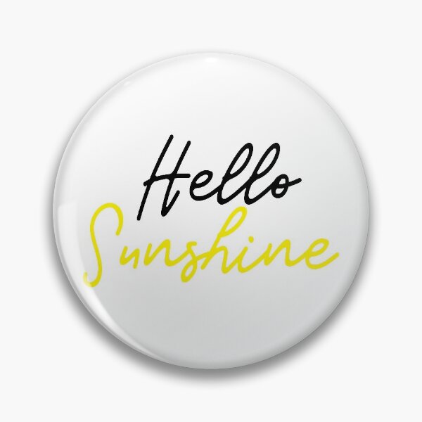 Item preview, Hello Sunshine designed and sold by PrettySimple Graphic Design.
