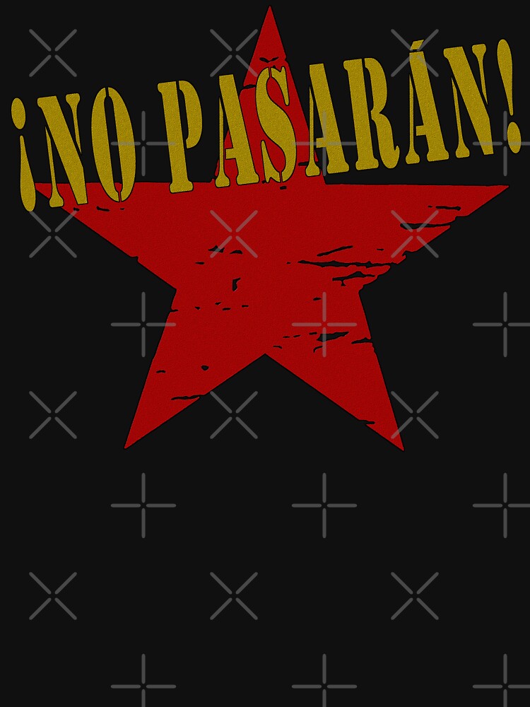 Discover NO PASARAN Classic T-Shirt