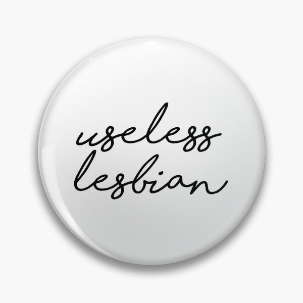 Item preview, Useless Lesbian designed and sold by rainbowjazz.