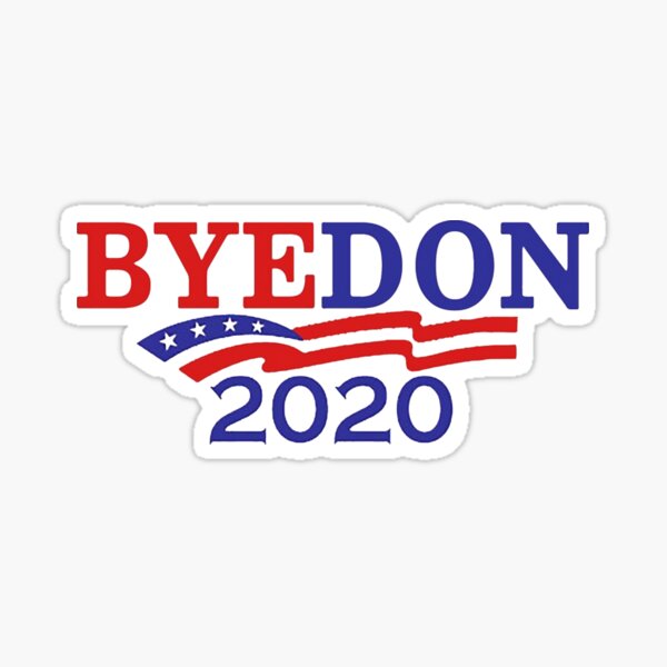 BYE DON Sticker