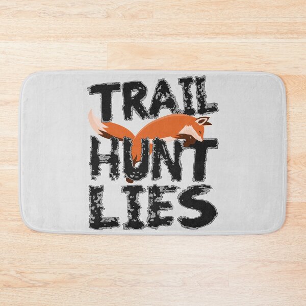 Item preview, TRAIL HUNT LIES designed and sold by Paparaw.