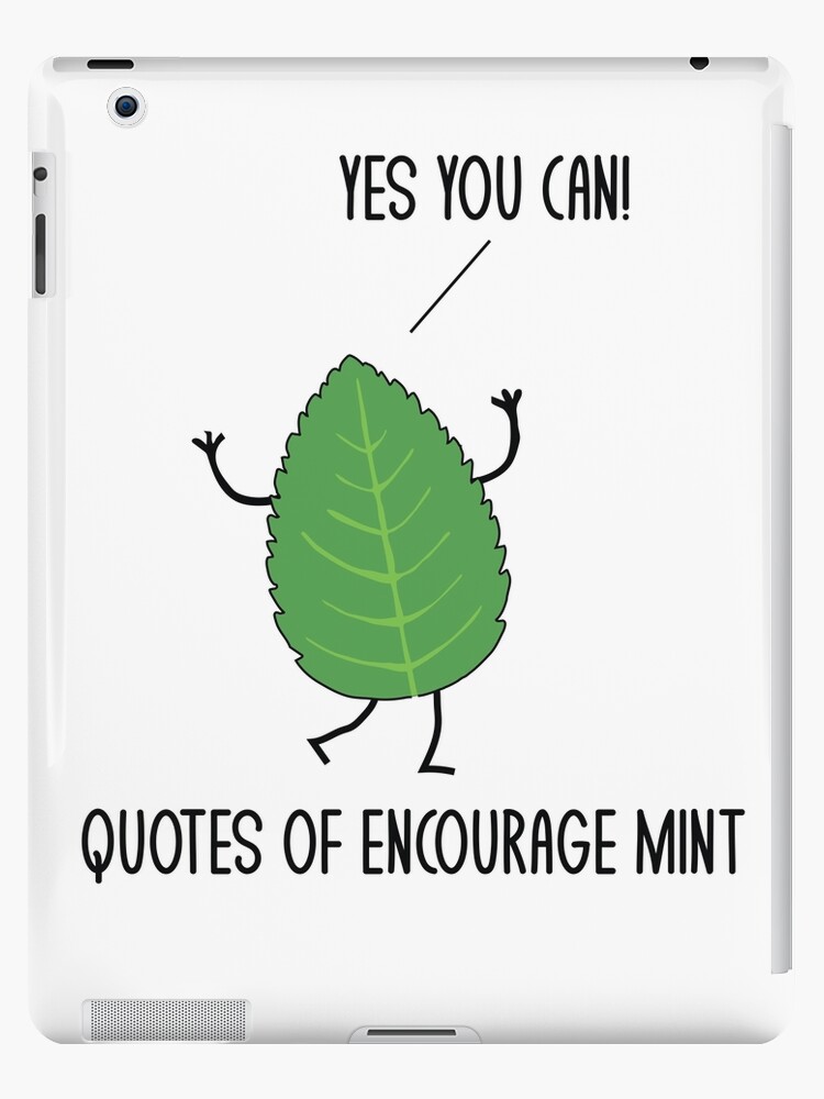 Funny Quotes Of Encourage Mint Motivational Puns Jokes Humor Funny Quotes Of Encourage Mint Motivational Puns Jokes Humor