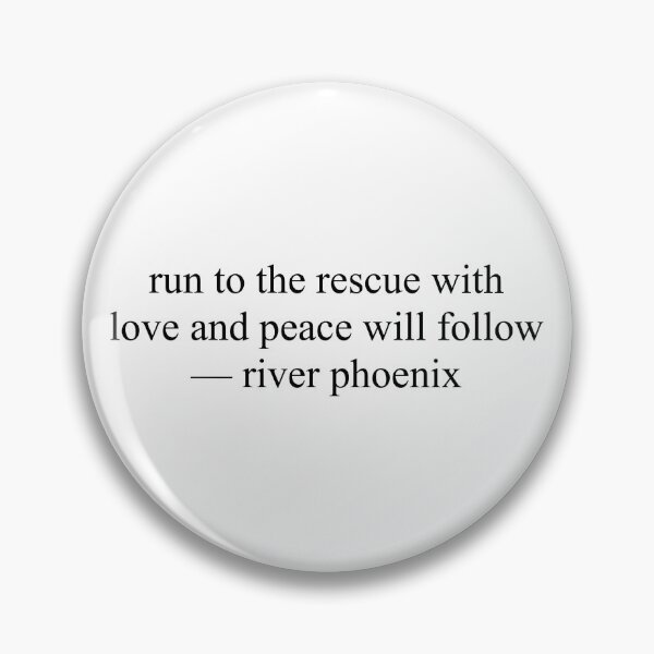 Item preview, River quote designed and sold by hailie-may.