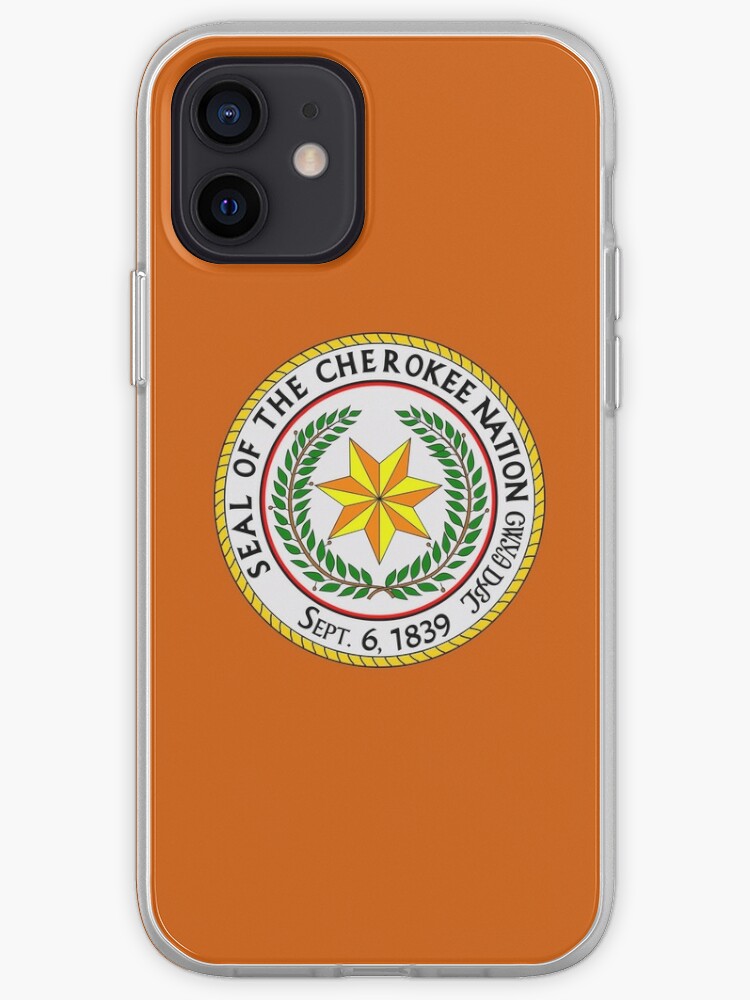 The Great Seal Of The Cherokee Nation Iphone Case Cover By Pop Pop P Pow Redbubble