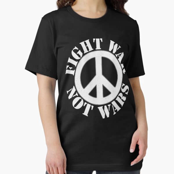 Item preview, FIGHT WAR NOT WARS designed and sold by Paparaw.
