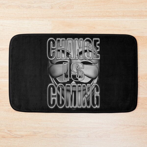 Item preview, ANONYMOUS. CHANGE IS COMING designed and sold by Paparaw.