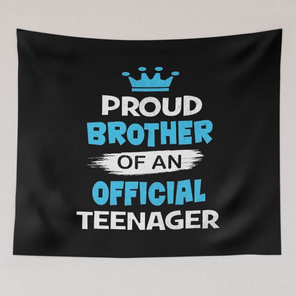 Item preview, Proud Brother of an Official Teenager, 13th B-Day Party graphic designed and sold by Grabitees.