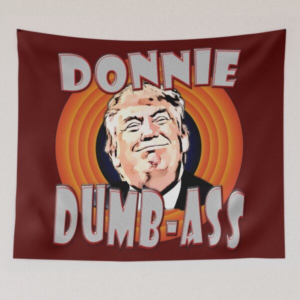 Item preview, DONNIE DUMB-ASS designed and sold by Paparaw.