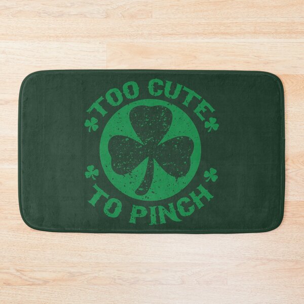 Item preview, Too Cute To Pinch Happy St Patrick's Day designed and sold by tpixx.