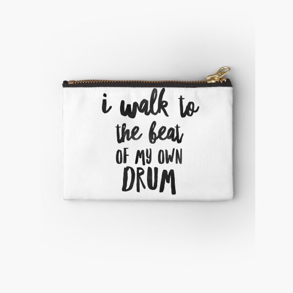 Item preview, ISFP I Walk to the Beat of My Own Drum designed and sold by ojdart.