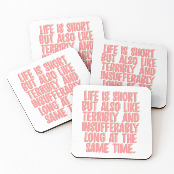 Item preview, life is short - jenna mourey quote designed and sold by ninafromtwitter.