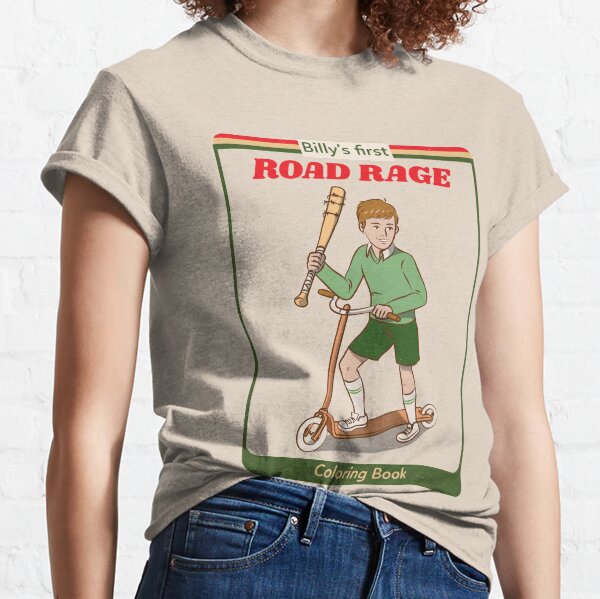 Billy's First Road Rage Classic T-Shirt