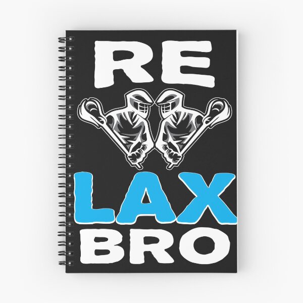 Item preview, Lacrosse Lax Relax Bro Design designed and sold by sunnym79.