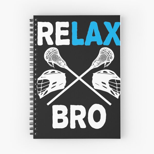 Item preview, Lacrosse Lax Relax Bro Design designed and sold by sunnym79.