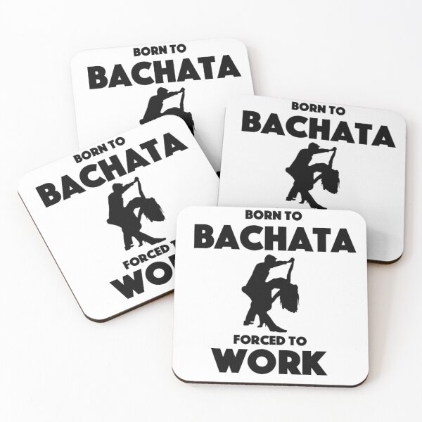 Item preview, Born To Bachata - Forced To Work designed and sold by Bododobird.
