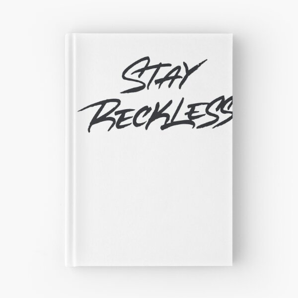 Item preview, Stay Reckless designed and sold by Zagach Letters.