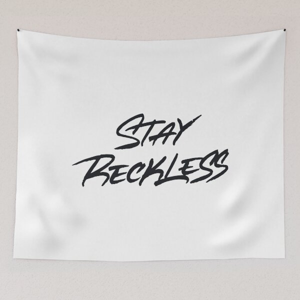 Item preview, Stay Reckless designed and sold by Zagach Letters.