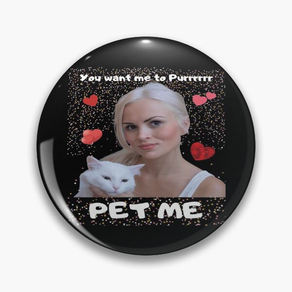 Item preview,  you want to hear me purr, Pet me designed and sold by jayne0524.