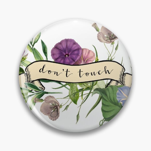 Item preview, Don't Touch designed and sold by MaplewoodMerch.