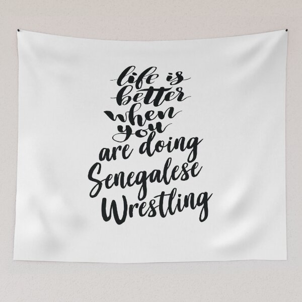 Item preview, Life Is Better When You Are Doing Senegalese Wrestling designed and sold by ProjectX23.