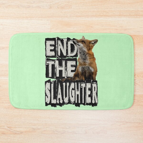 Item preview, END THE SLAUGHTER designed and sold by Paparaw.