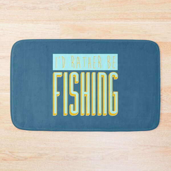 Item preview, I'd Rather Be Fishing designed and sold by MaplewoodMerch.
