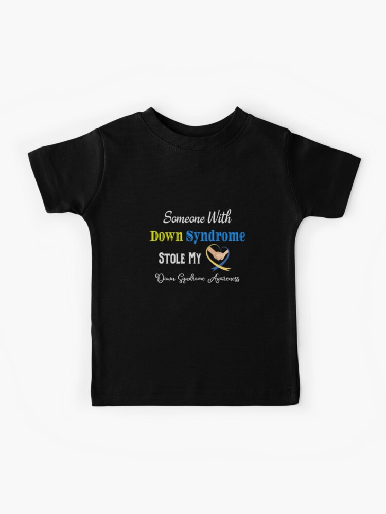 Someone With Down Syndrome Stole My Heart Trisomy 21 T-Shirt