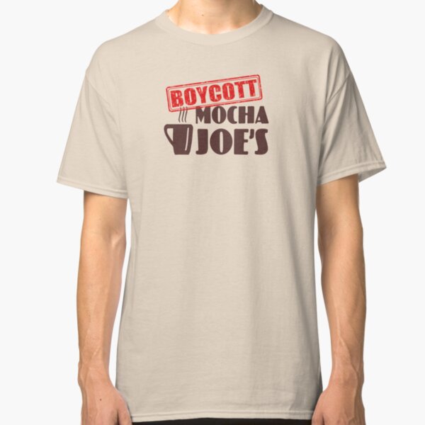 mocha joe's shirt