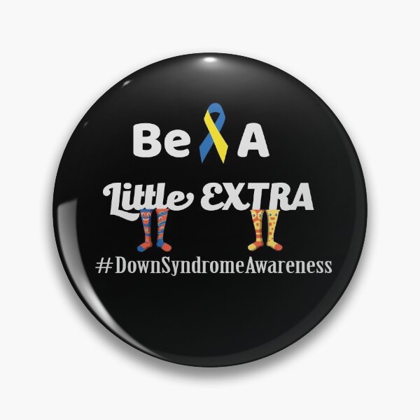 Item preview, Be A Little Extra Down Syndrome Awareness designed and sold by SparkleLiveLife.
