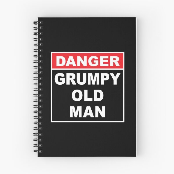 Item preview, Danger: Grumpy Old Man designed and sold by Marc Scott-Parkin.