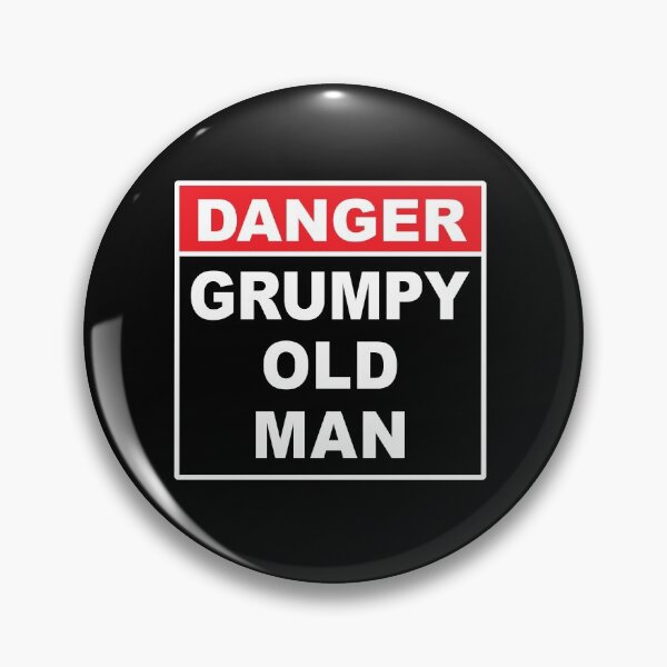 Item preview, Danger: Grumpy Old Man designed and sold by Marc Scott-Parkin.