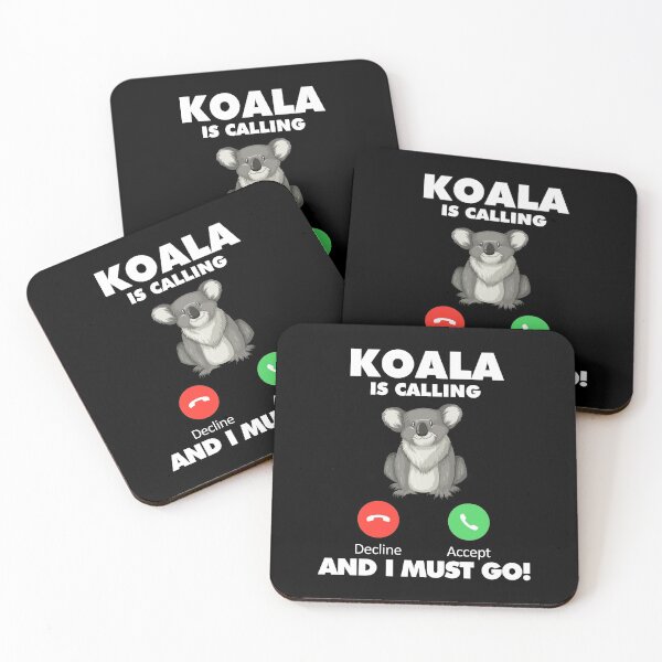 Item preview, My Koala is Calling and I Must Go Animals Lover designed and sold by HelloFromAja.