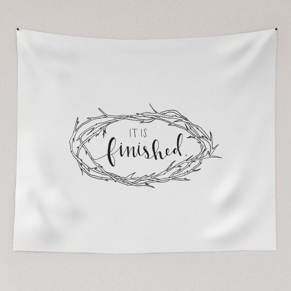 Item preview, IT IS FINISHED designed and sold by Nancy Scotch.