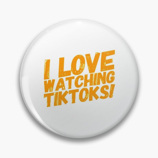 Item preview, I love watching TikToks. Funny desing about tiktok. designed and sold by Pameli.