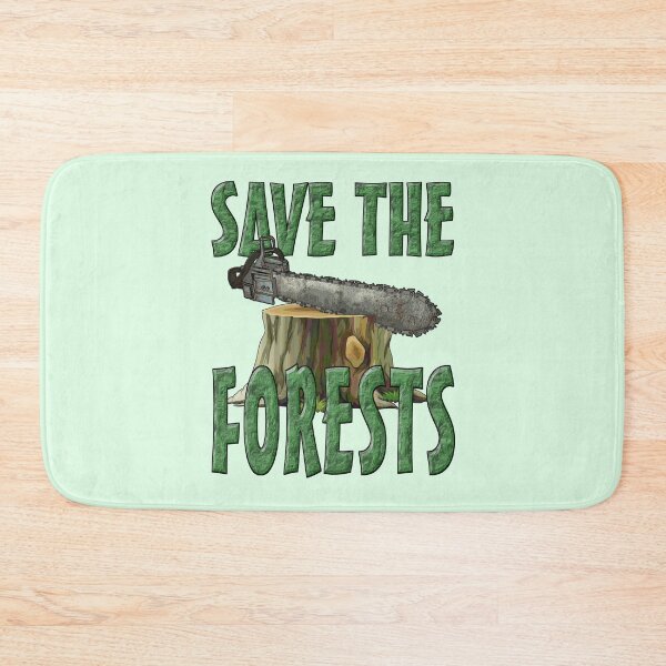 Item preview, SAVE THE FORESTS designed and sold by Paparaw.