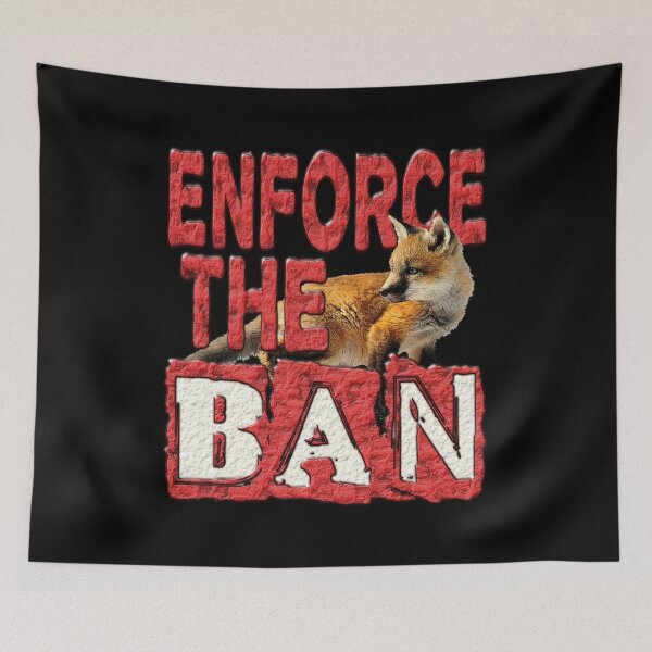 Item preview, ENFORCE THE BAN designed and sold by Paparaw.