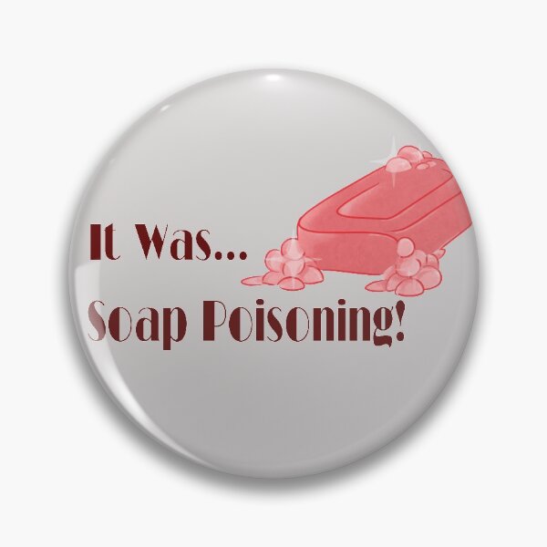 Item preview, Soap Poisoning designed and sold by princeeric89.